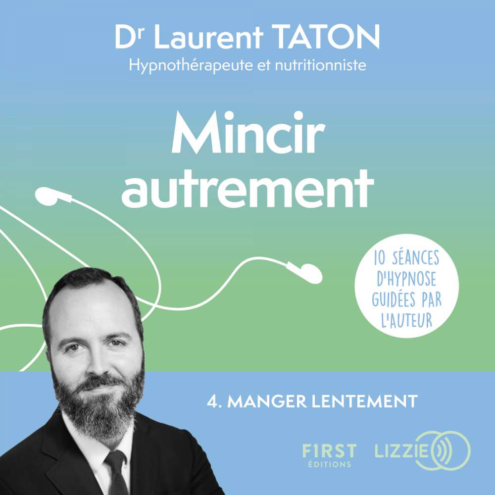 Cover von Mincir autrement - Séance 4 - Manger lentement