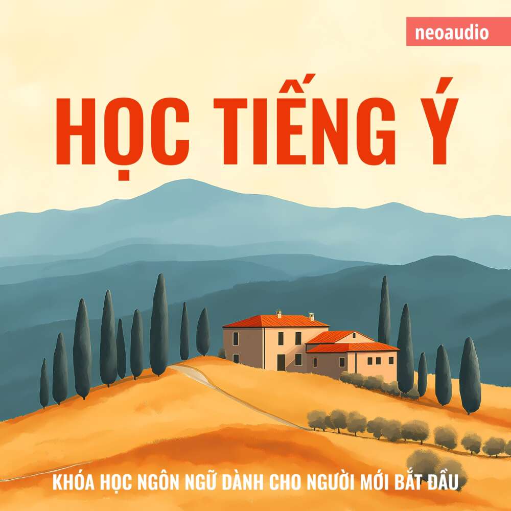 Cover von Khóa học ngôn ngữ cho người mới bắt đầu - Học tiếng Ý