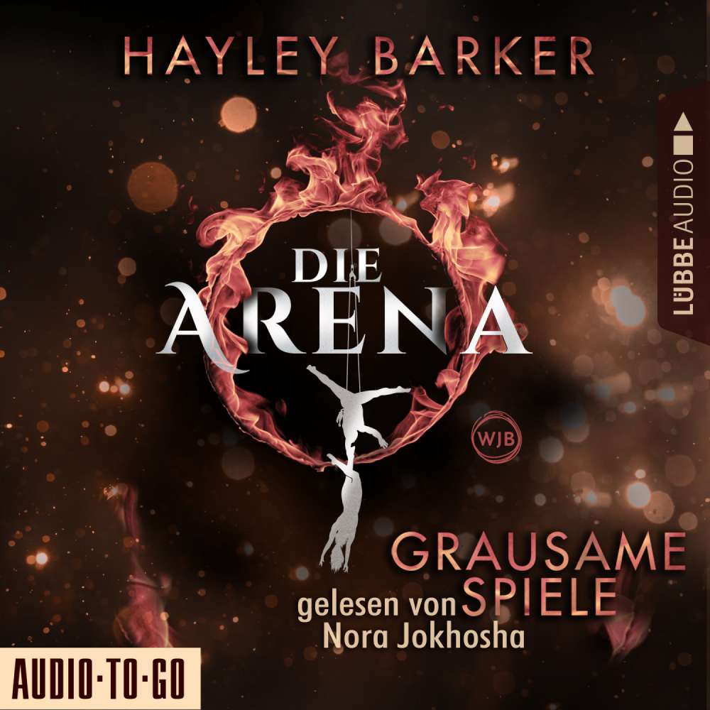 Cover von Hayley Barker - Die Arena - Teil 1 - Grausame Spiele