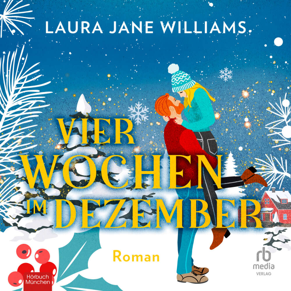 Cover von Laura Jane Williams - Vier Wochen im Dezember