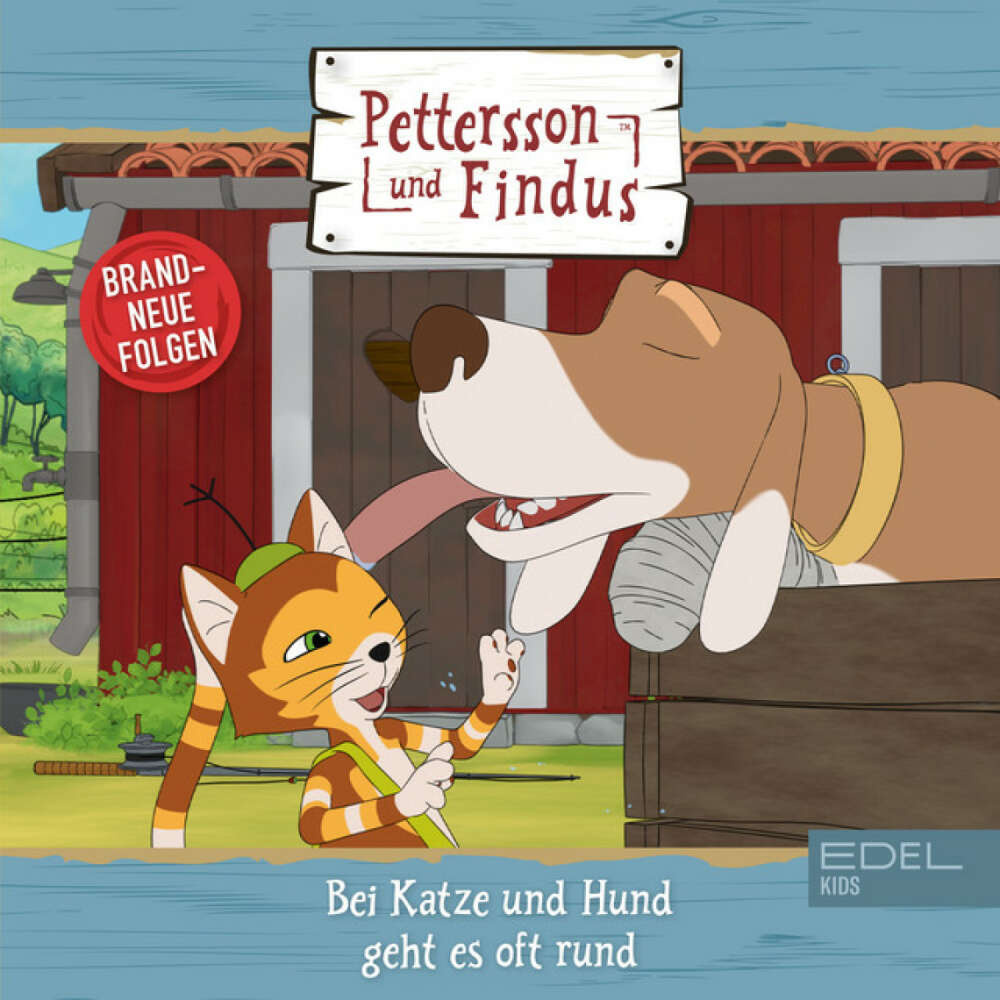 Cover von Pettersson und Findus - Folge 13: Bei Katze und Hund geht es oft rund (Das Original-Hörspiel zur TV-Serie)