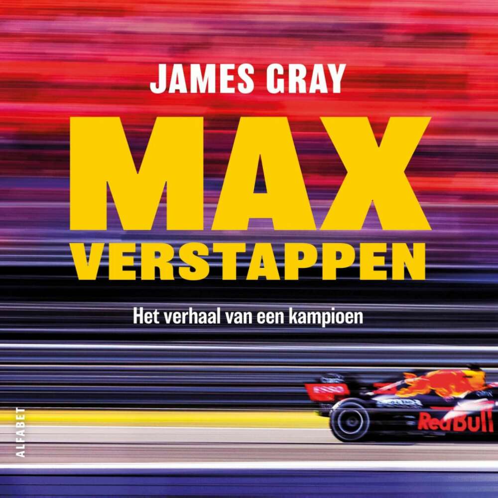 Cover von James Gray - Max Verstappen - Het verhaal van een kampioen