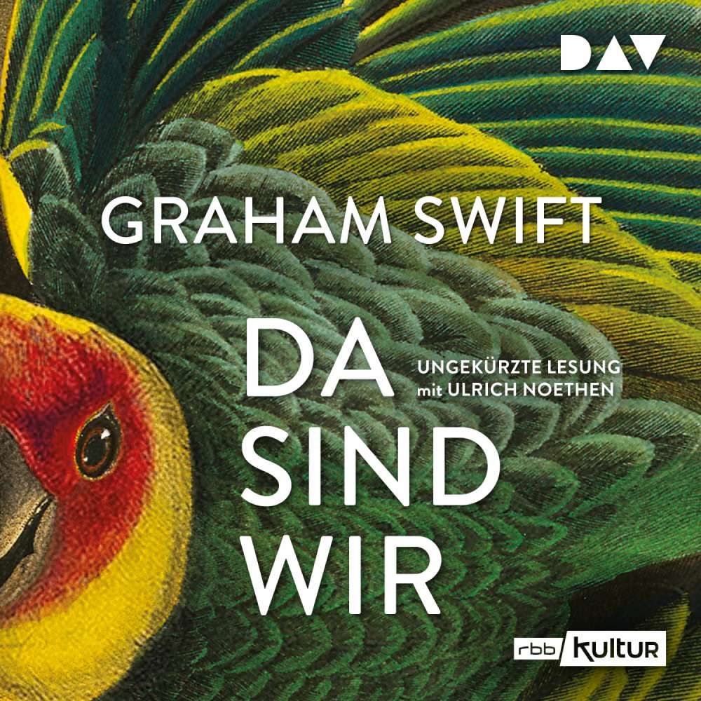 Cover von Graham Swift - Da sind wir