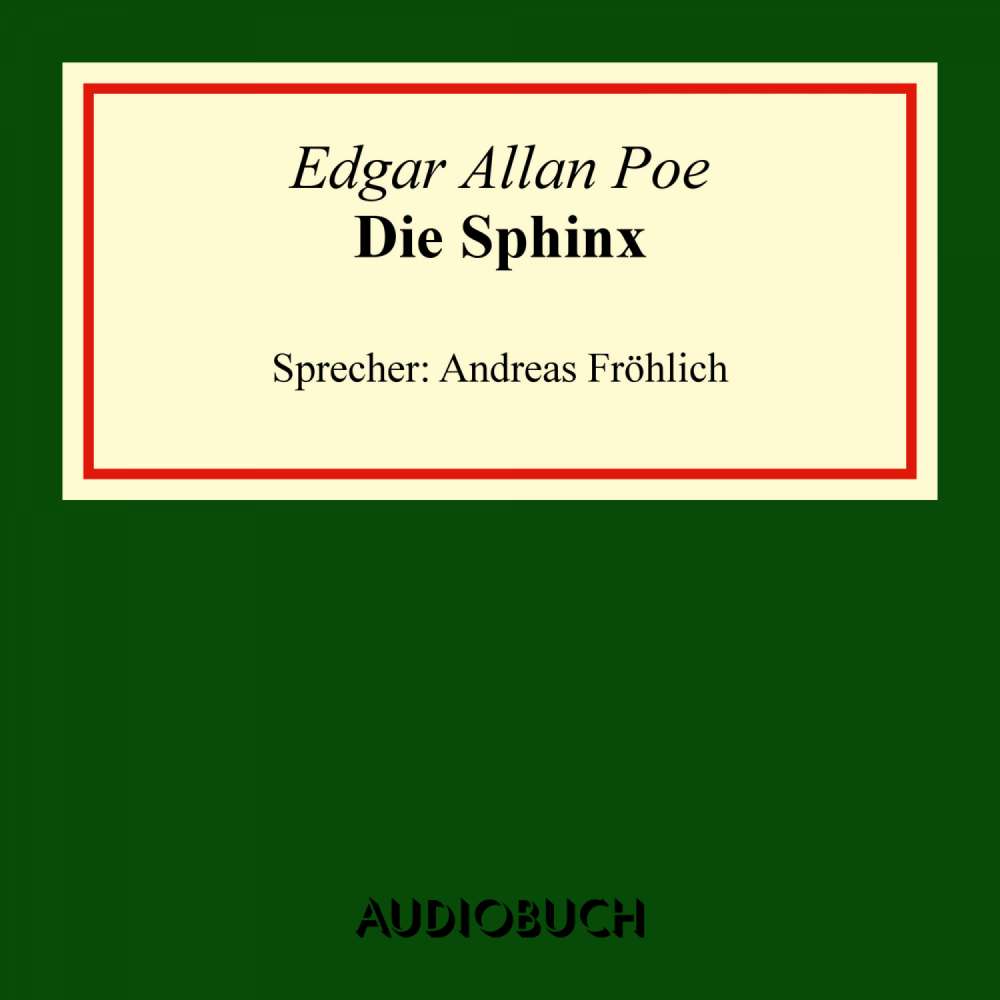 Cover von Edgar Allan Poe - Die Sphinx