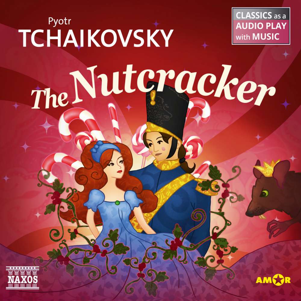 Cover von The Nutcracker - The Nutcracker - Classics as a Audio play with Music