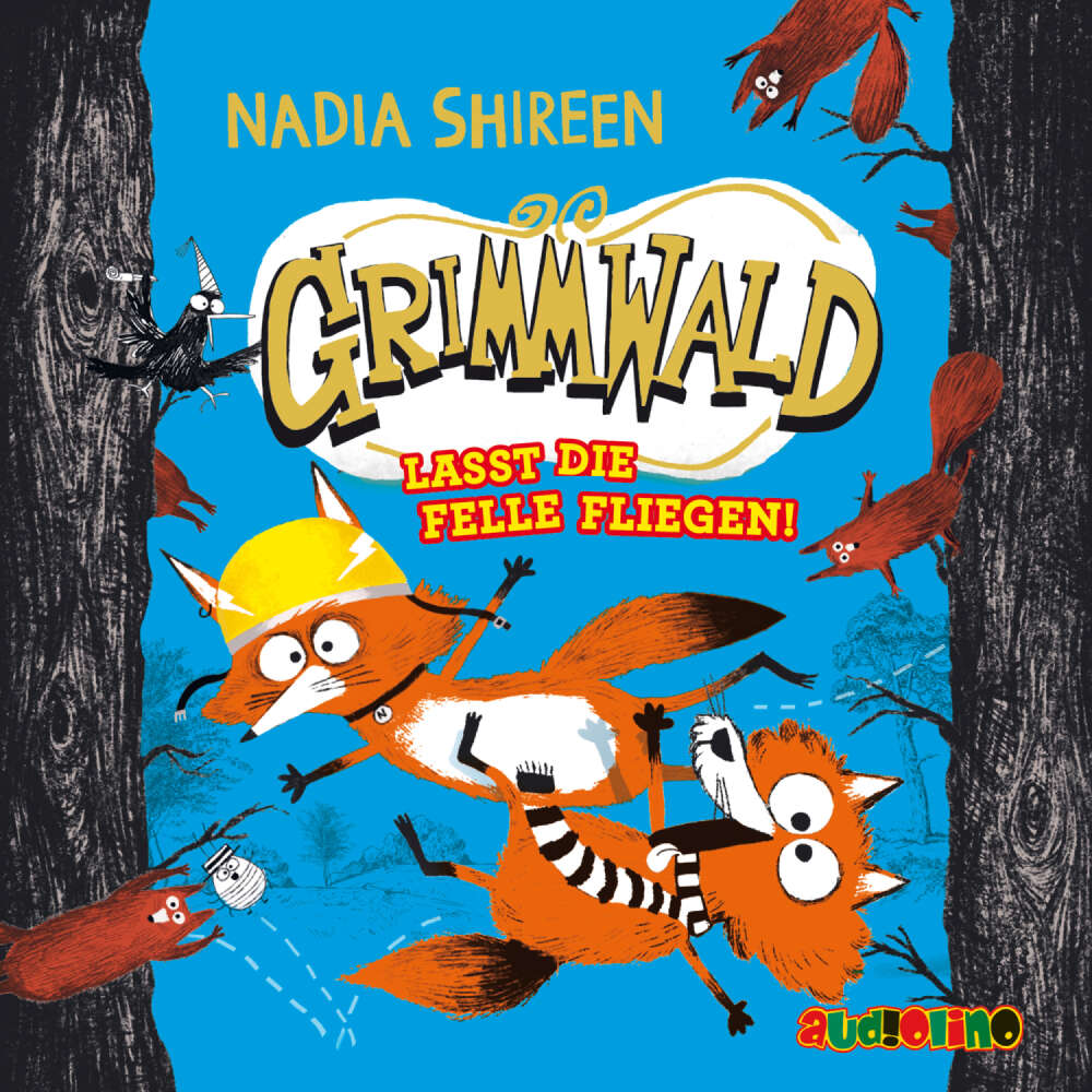 Cover von Nadia Shireen - Grimmwald - Band 2 - Lasst die Felle fliegen