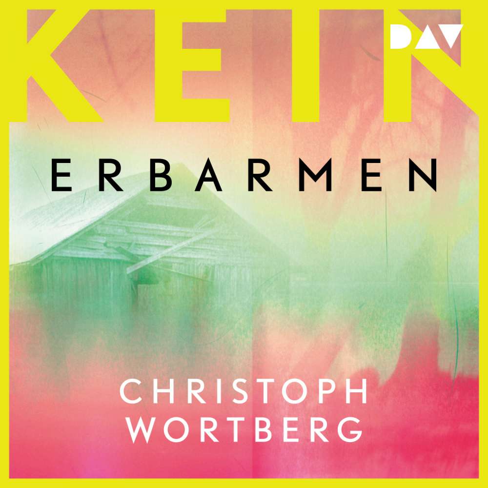 Cover von Christoph Wortberg - Kein Erbarmen - Katja Sands dritter Fall