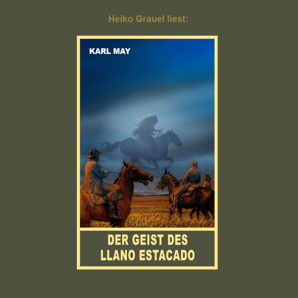 Cover von Karl May - Der Geist des Llano Estacado - Erzählung aus "Unter Geiern", Band 35 der Gesammelten Werke