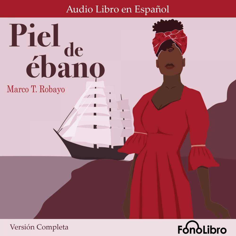 Cover von Marco T. Robayo - Piel de ébano. Versión Completa