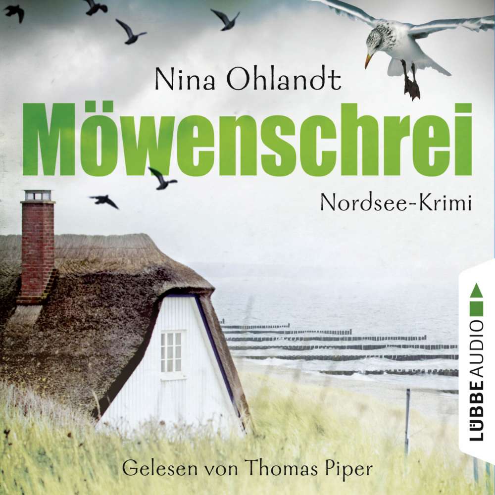 Cover von Nina Ohlandt - Möwenschrei - John Benthiens zweiter Fall. Nordsee-Krimi
