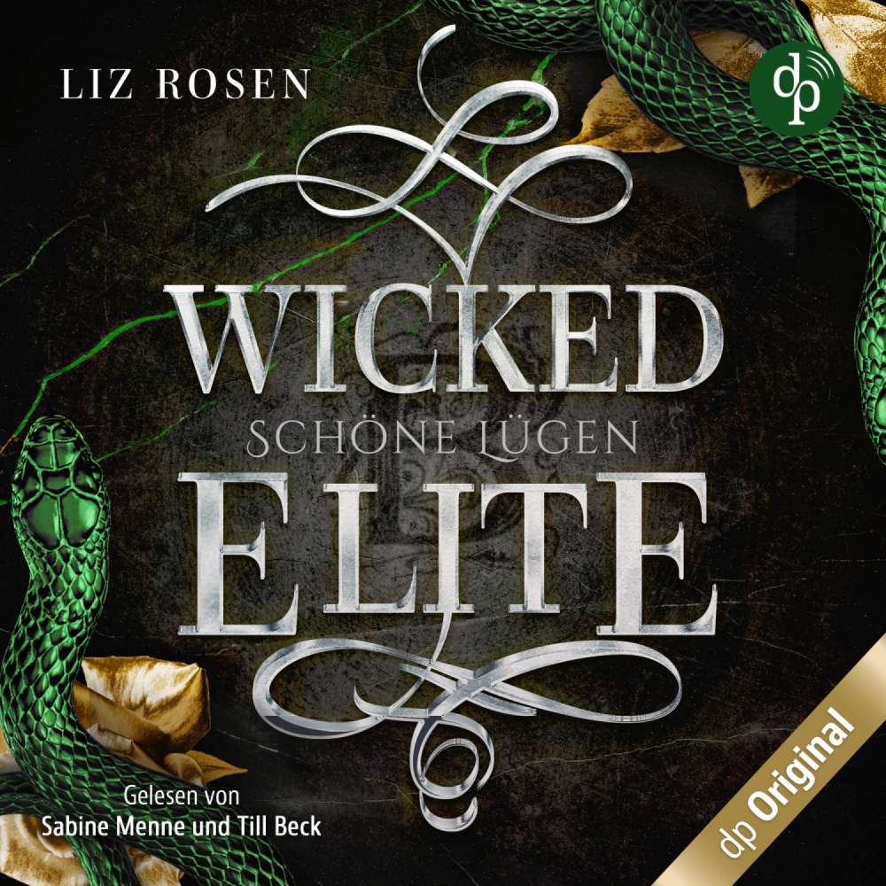 Cover von Liz Rosen - Blackbury Academy-Reihe - Band 2 - Wicked Elite - Schöne Lügen