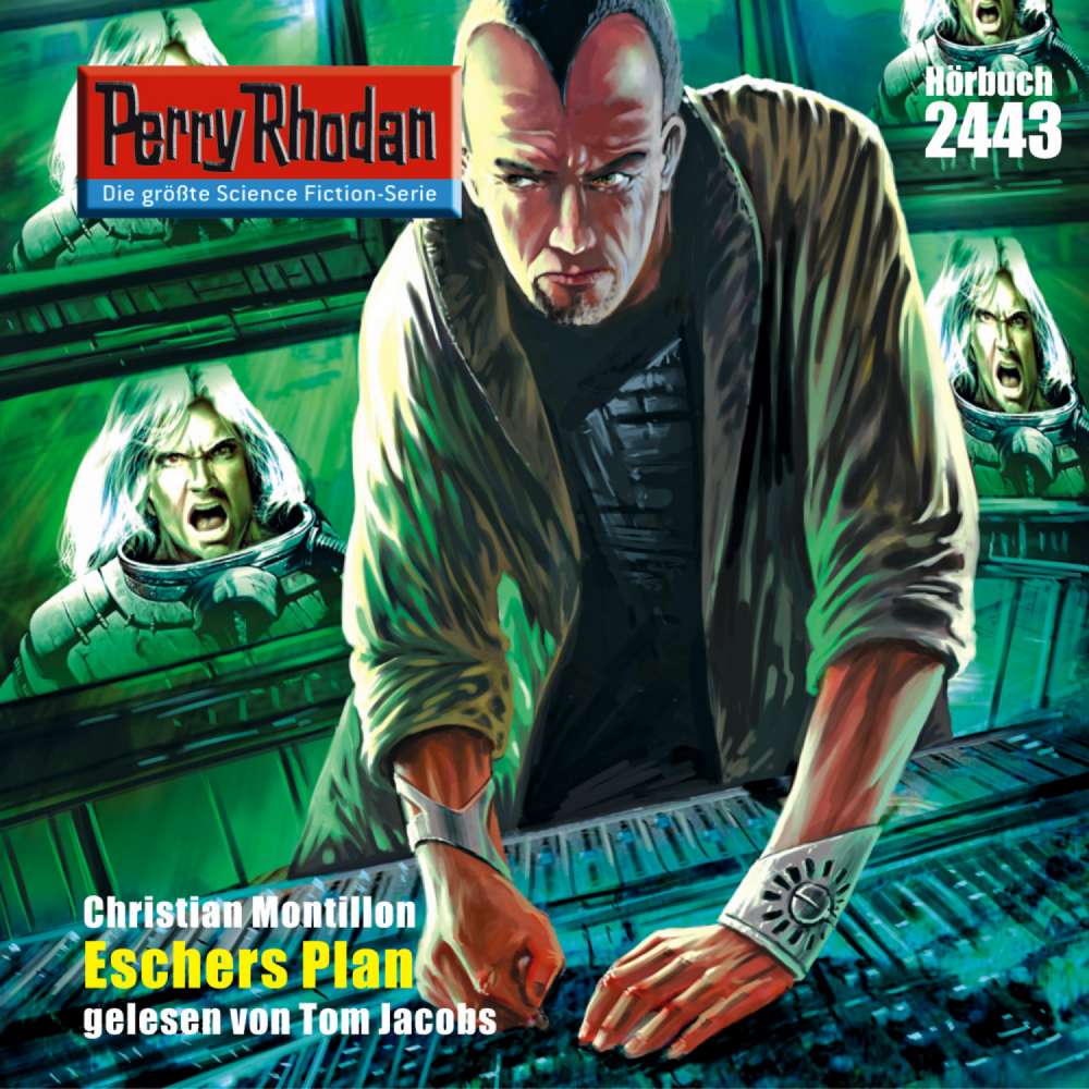 Cover von Christian Montillon - Perry Rhodan - Erstauflage 2443 - Eschers Plan