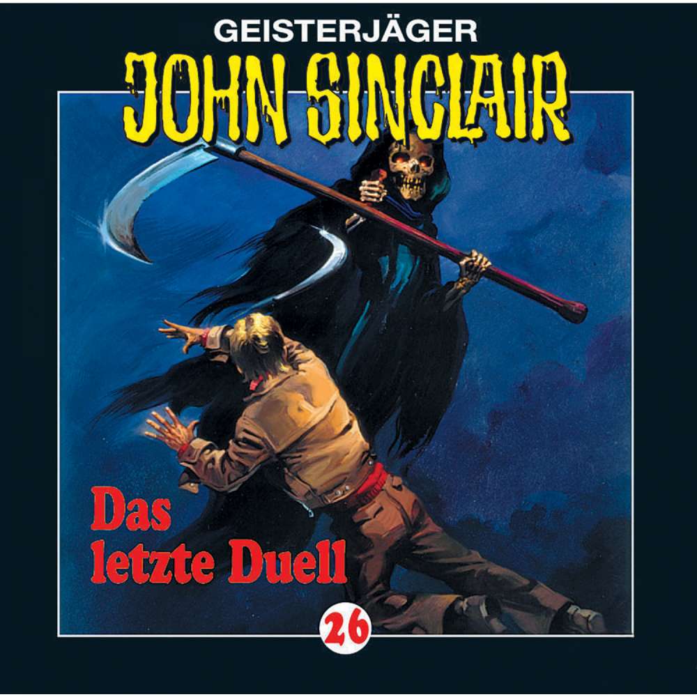 Cover von Jason Dark - John Sinclair - Folge 26 - Das letzte Duell (3/3)