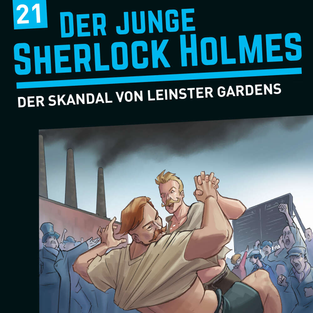 Cover von Der junge Sherlock Holmes - Folge 21 - Der Skandal von Leinster Gardens