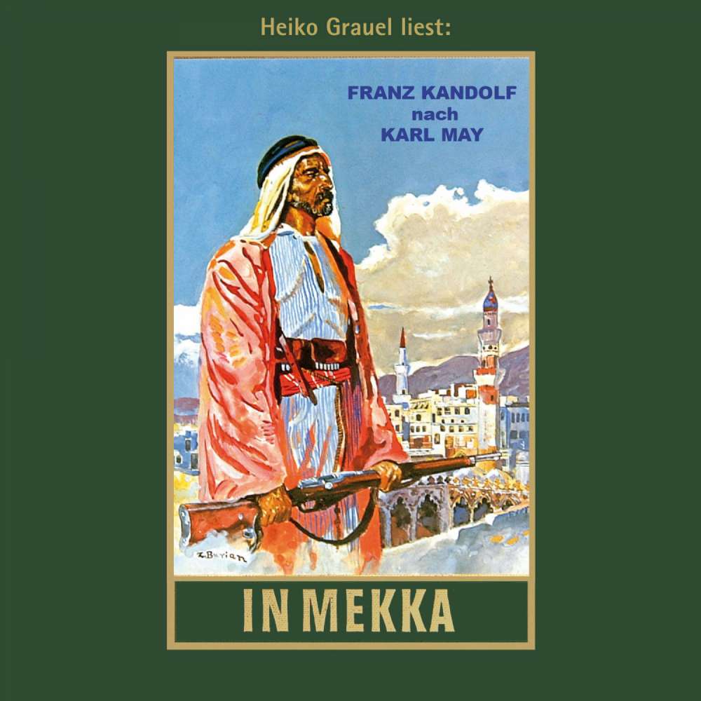 Cover von Karl May - Karl Mays Gesammelte Werke - Band 50 - In Mekka