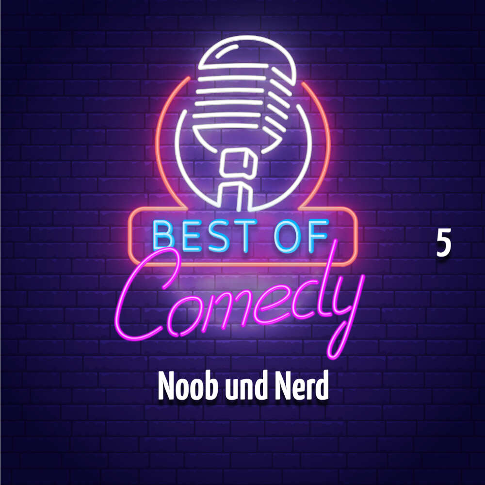 Cover von Diverse Autoren - Best of Comedy: Noob und Nerd 5