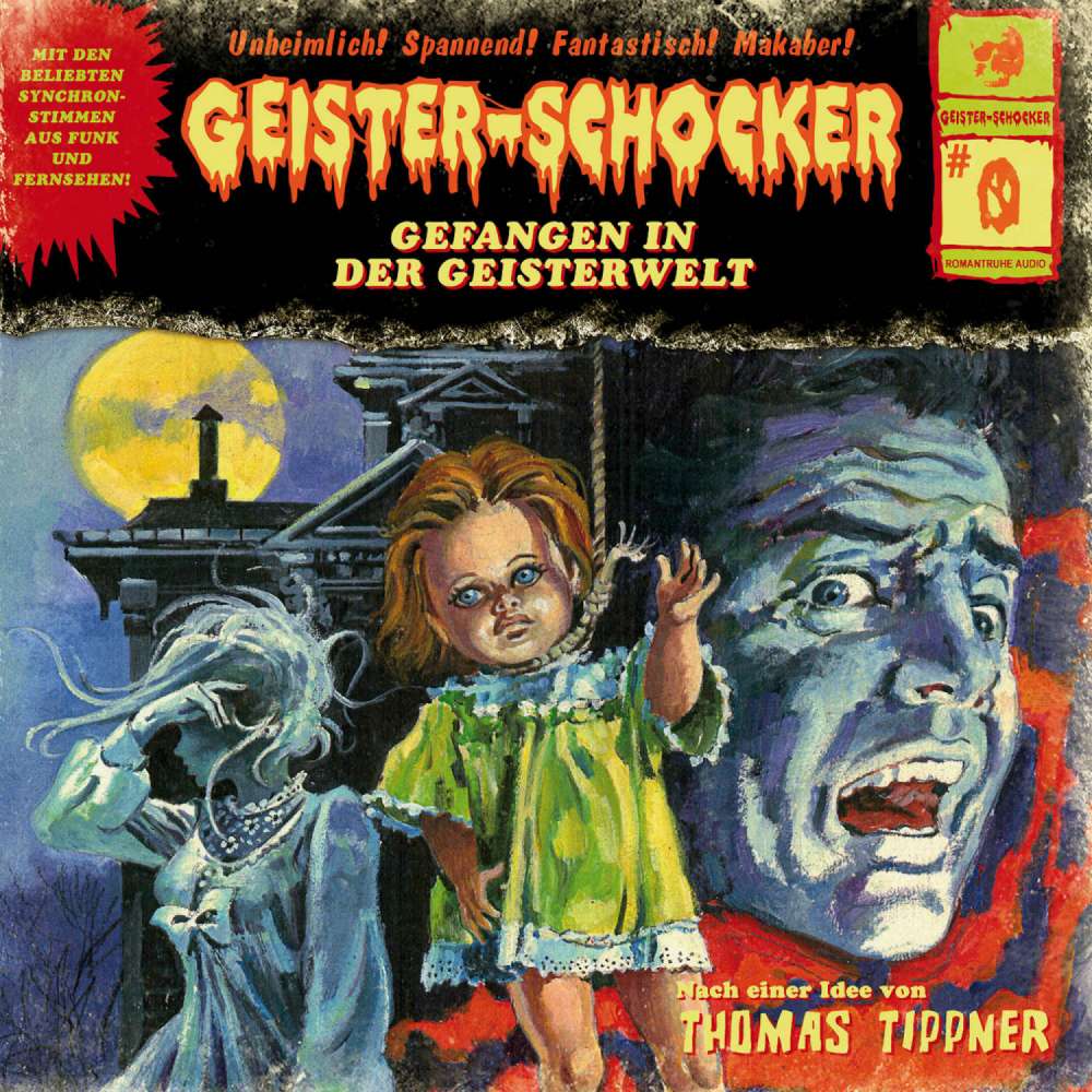 Cover von Thomas Tippner - Geister-Schocker - Folge - Folge 0: Gefangen in der Geisterwelt