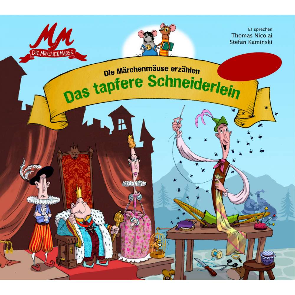 Cover von Stefan Kaminski - Die Märchenmäuse - Das tapfere Schneiderlein