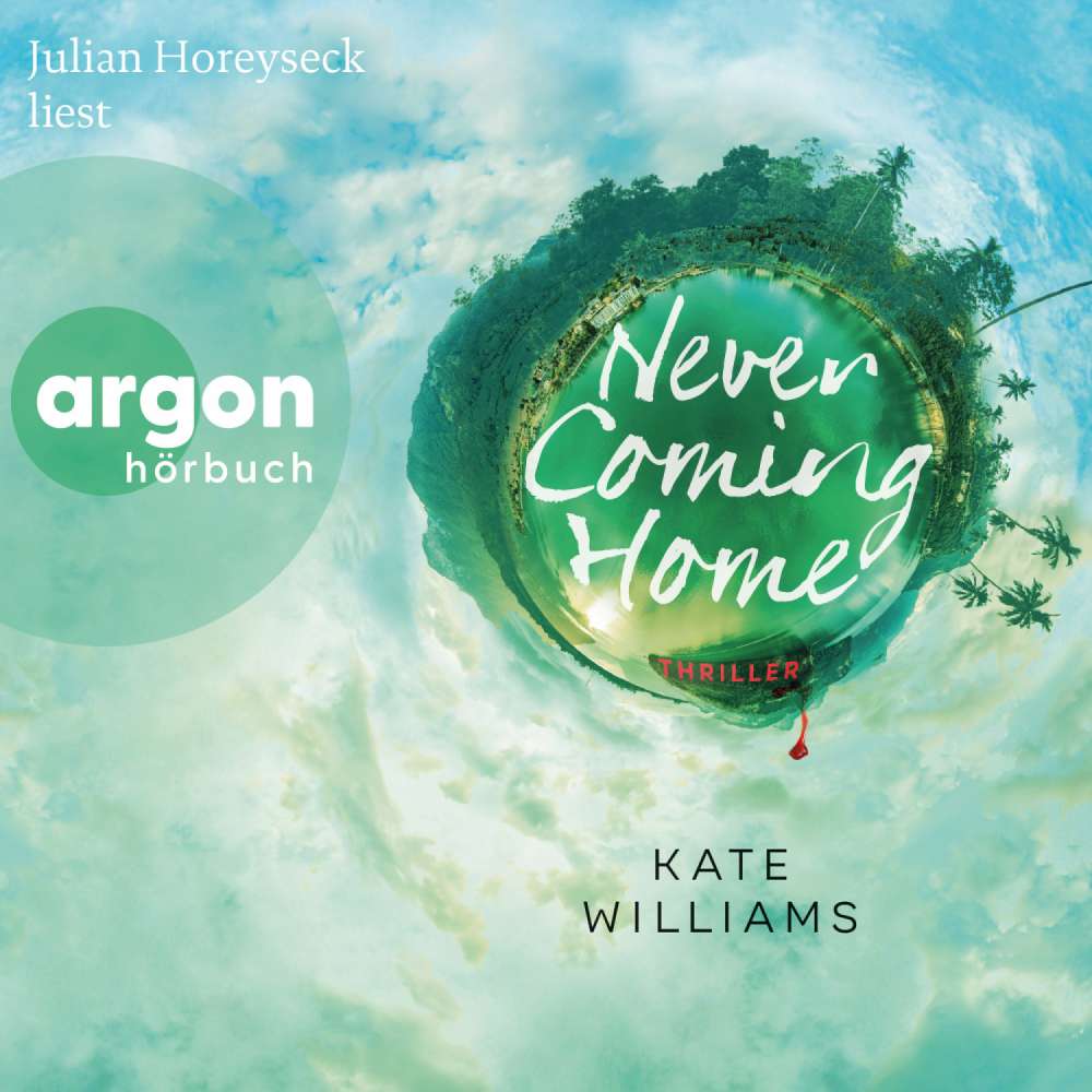 Cover von Kate Williams - Never Coming Home