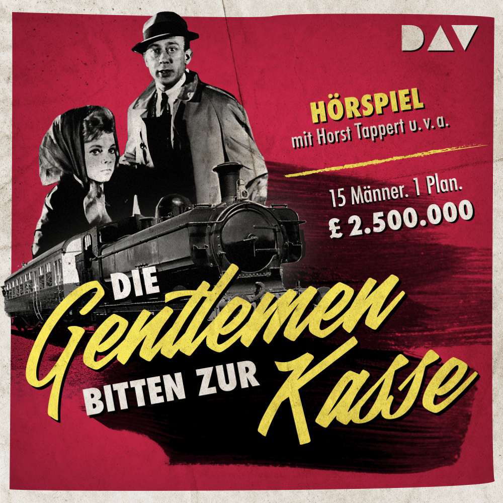Cover von Henry Kolarz - Die Gentleman bitten zur Kasse
