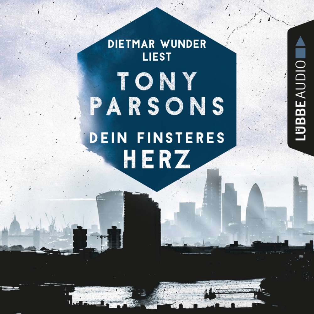 Cover von Tony Parsons - Dein finsteres Herz - Detective Max Wolfes erster Fall
