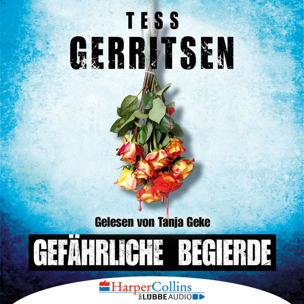 Cover von Tess Gerritsen - Gefährliche Begierde