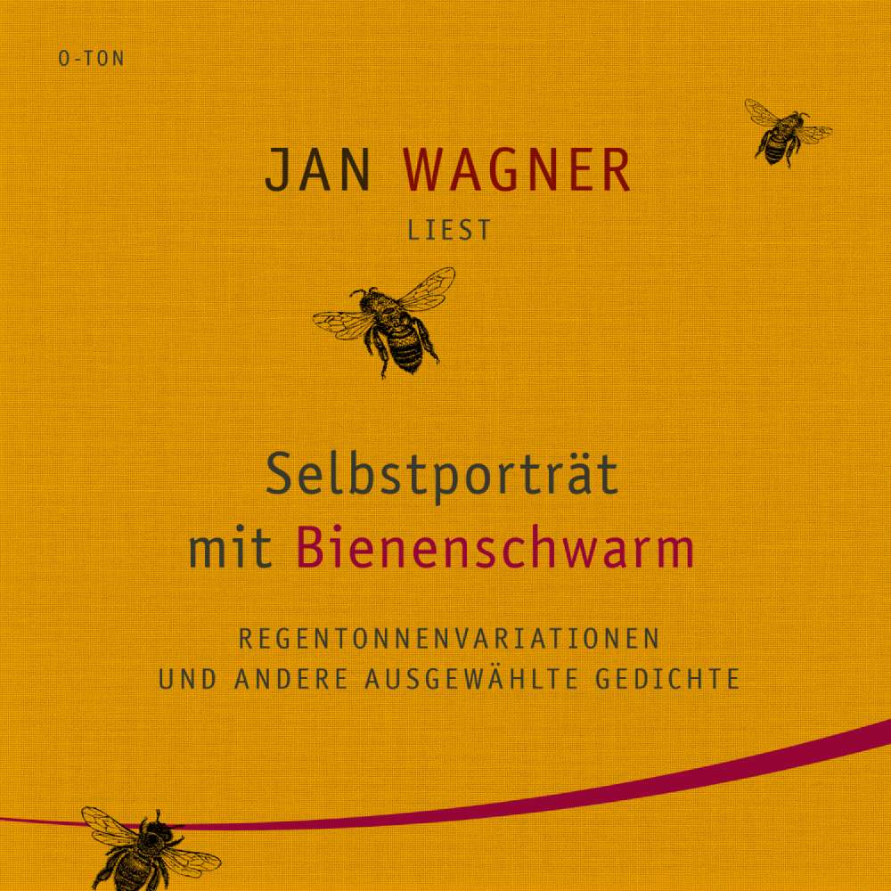 Cover von Jan Wagner - Selbstporträt mit Bienenschwarm - Regentonnenvariationen und andere ausgewählte Gedichte