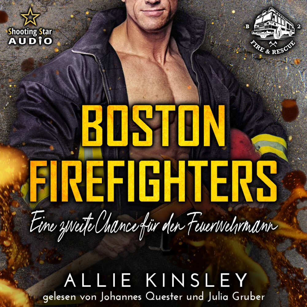 Cover von Allie Kinsley - Boston Firefighters - Band 2 - Eine zweite Chance für den Feuerwehrmann