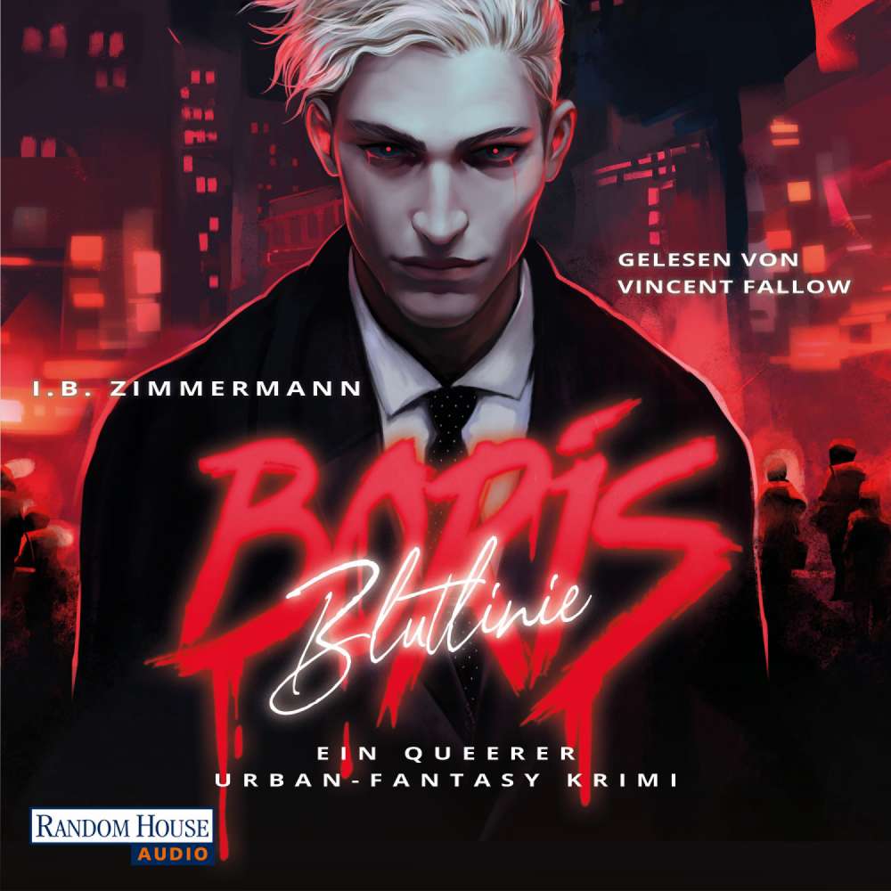 Cover von I. B. Zimmermann - Boris - Blutlinie - Ein queerer Urban-Fantasy Krimi