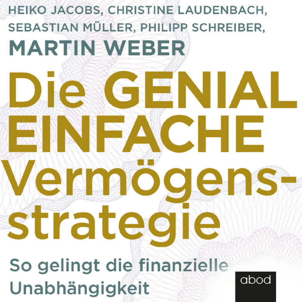 Cover von Martin Weber - Die genial einfache Vermögensstrategie (So gelingt die finanzielle Unabhängigkeit)