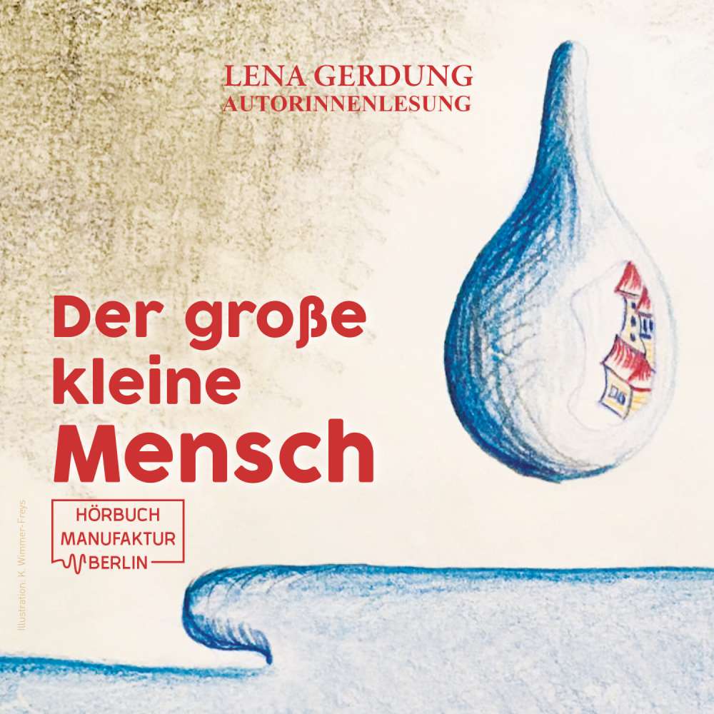 Cover von Lena Gerdung - Der große kleine Mensch