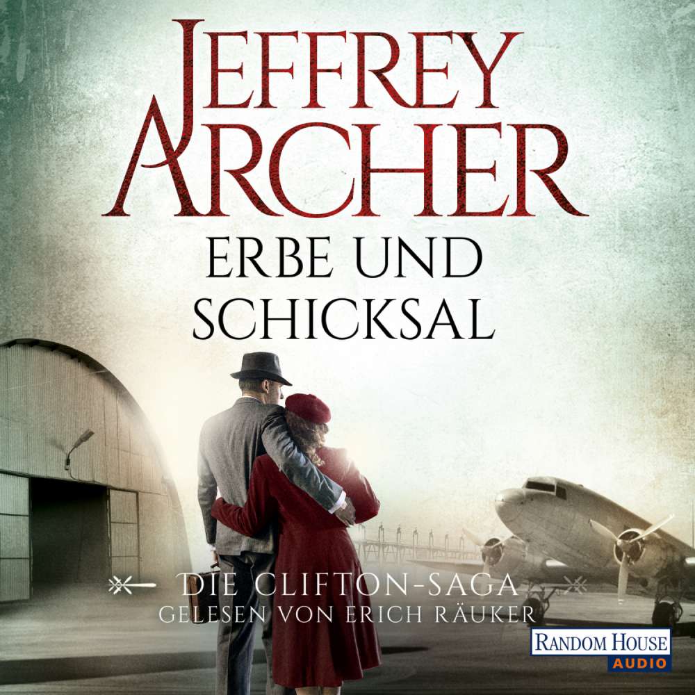 Cover von Jeffrey Archer - Die Clifton Saga 3 - Erbe und Schicksal