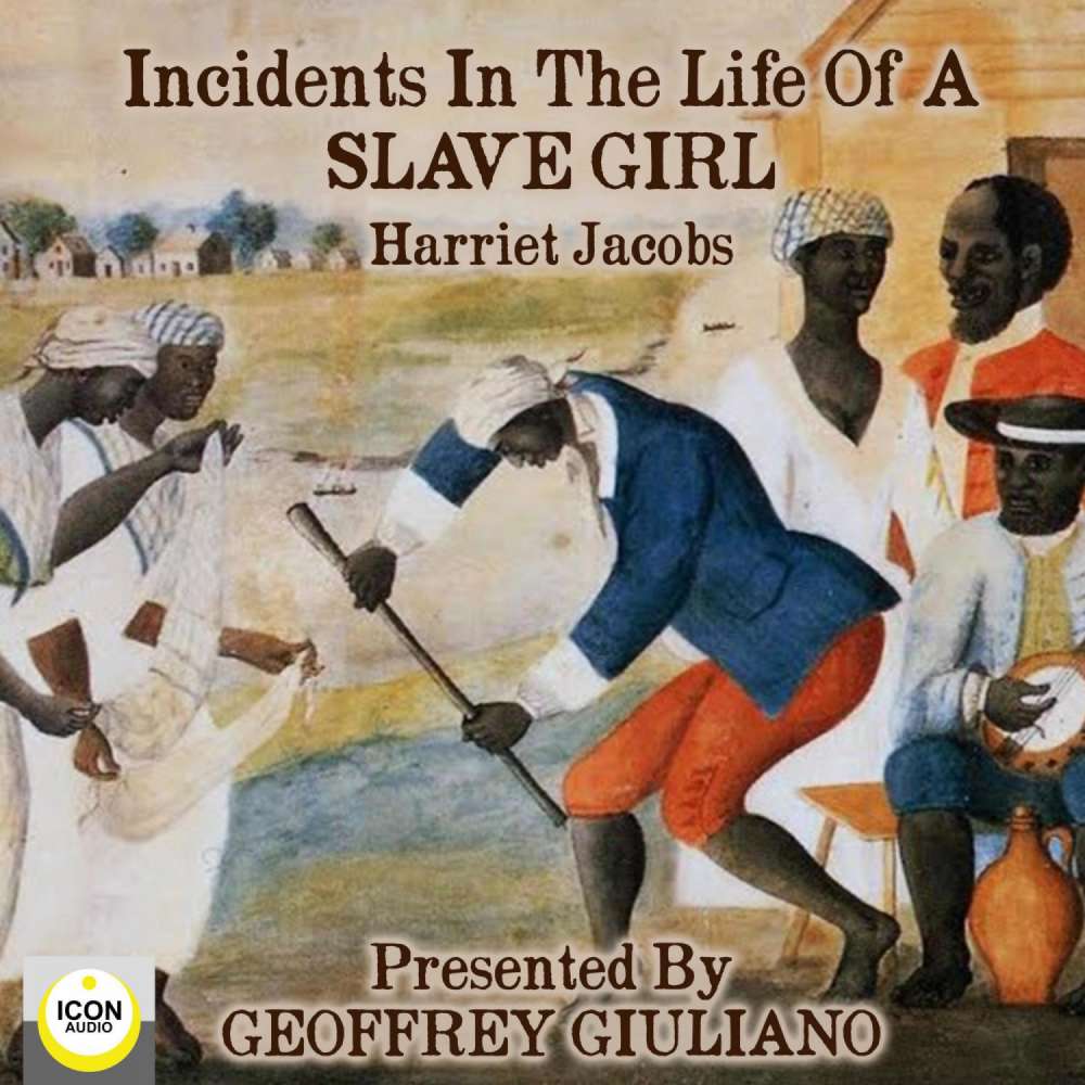 Cover von Harriet Jacobs - Incidents in The Life of a Slave Girl