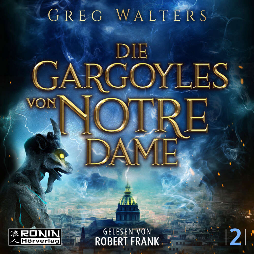 Cover von Greg Walters - Die Gargoyles von Notre Dame - Band 2 - Die Gargoyles von Notre Dame