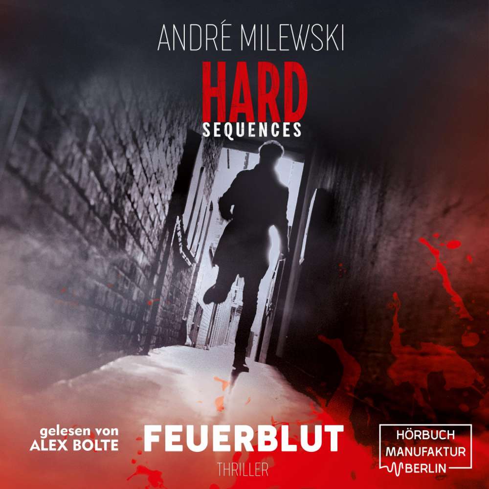 Cover von André Milewski - Hard Sequences - Band 3 - Feuerblut