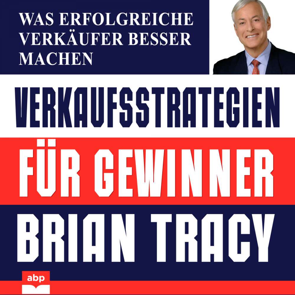 Cover von Brian Tracy - Verkaufsstrategien für Gewinner - Was erfolgreiche Verkäufer besser machen
