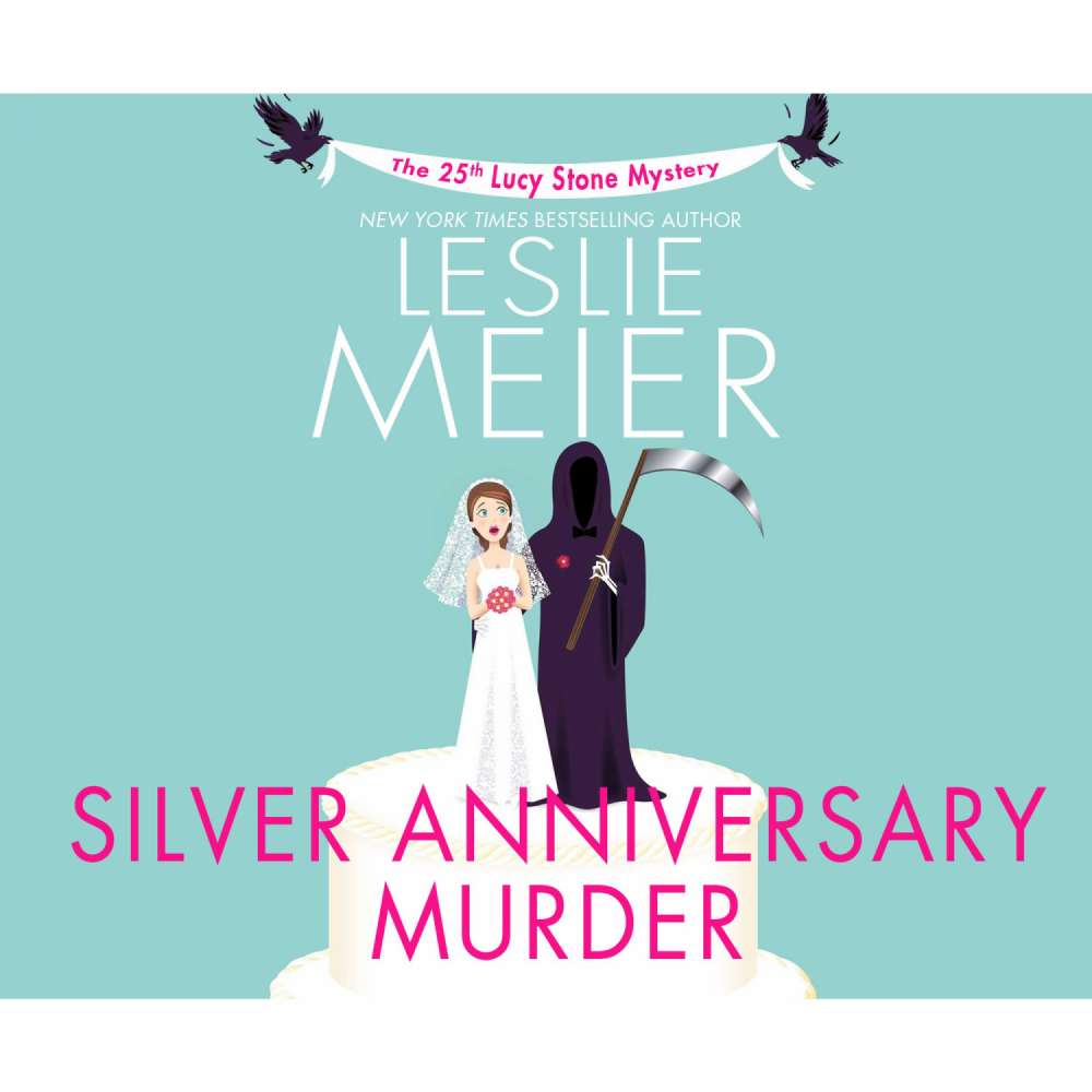 Cover von Leslie Meier - A Lucy Stone Mystery 25 - Silver Anniversary Murder