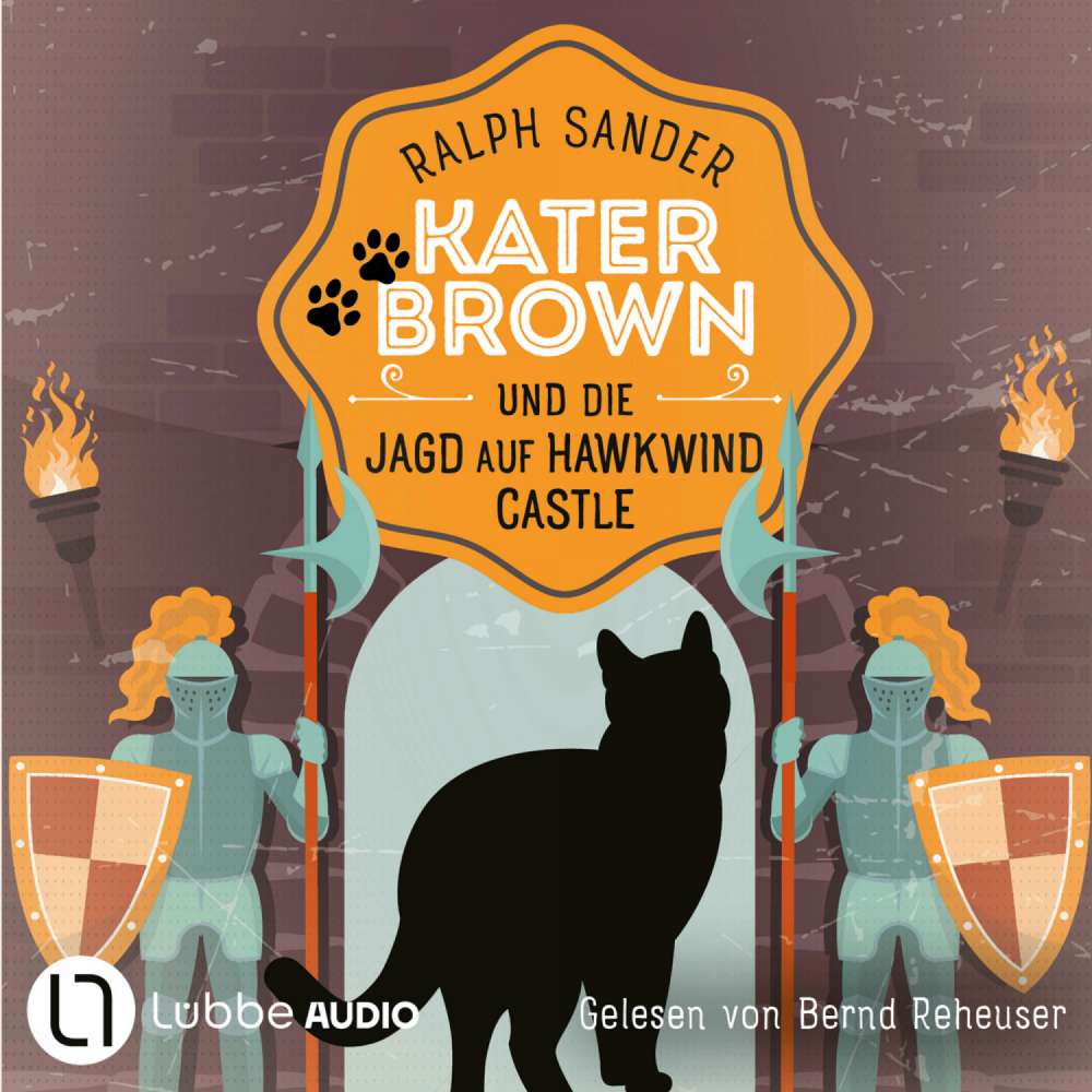 Cover von Ralph Sander - Ein Kater-Brown-Krimi - Teil 13 - Kater Brown und die Jagd auf Hawkwind Castle