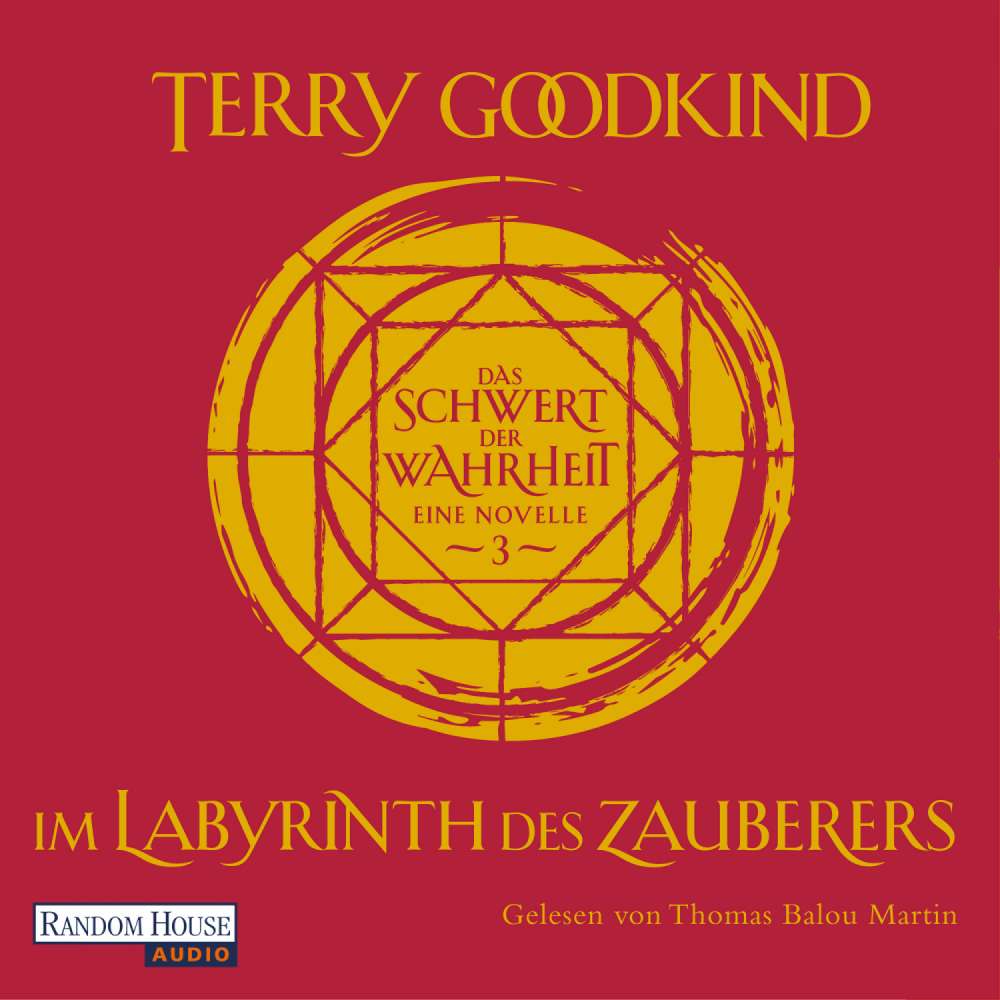 Cover von Terry Goodkind - Die Kinder von D'Hara - Band 3 - Im Labyrinth des Zauberers - Das Schwert der Wahrheit