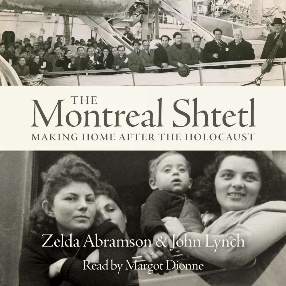 Cover von Zelda Abramson - The Montreal Shtetl - Making a Home after the Holocaust