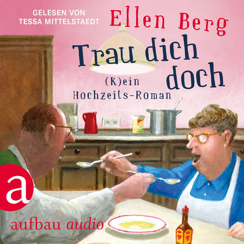 Cover von Ellen Berg - Trau dich doch - (K)ein Hochzeits-Roman