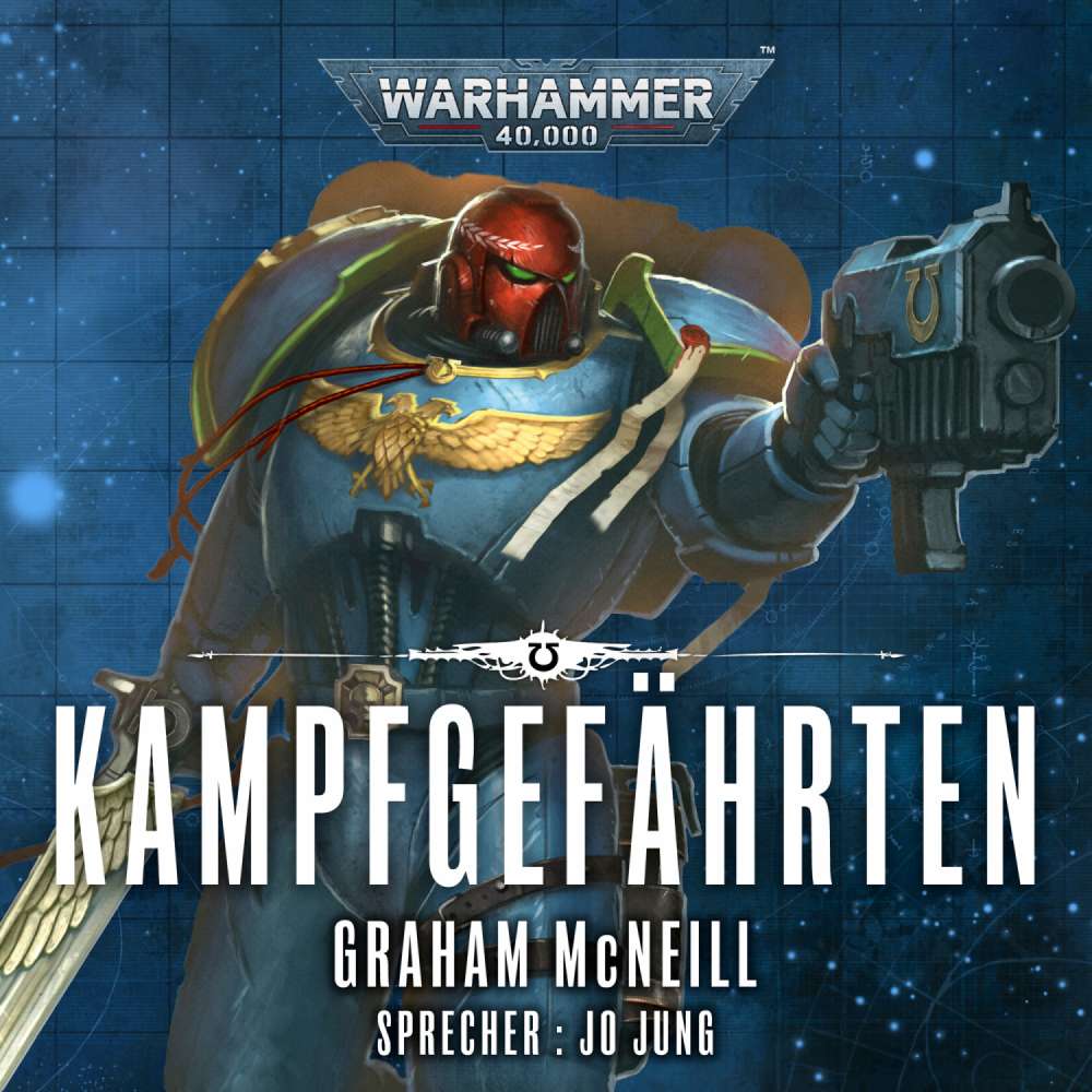 Cover von Graham McNeill - Warhammer 40.000: Die Chroniken des Uriel Ventris 5 - Kampfgefährten