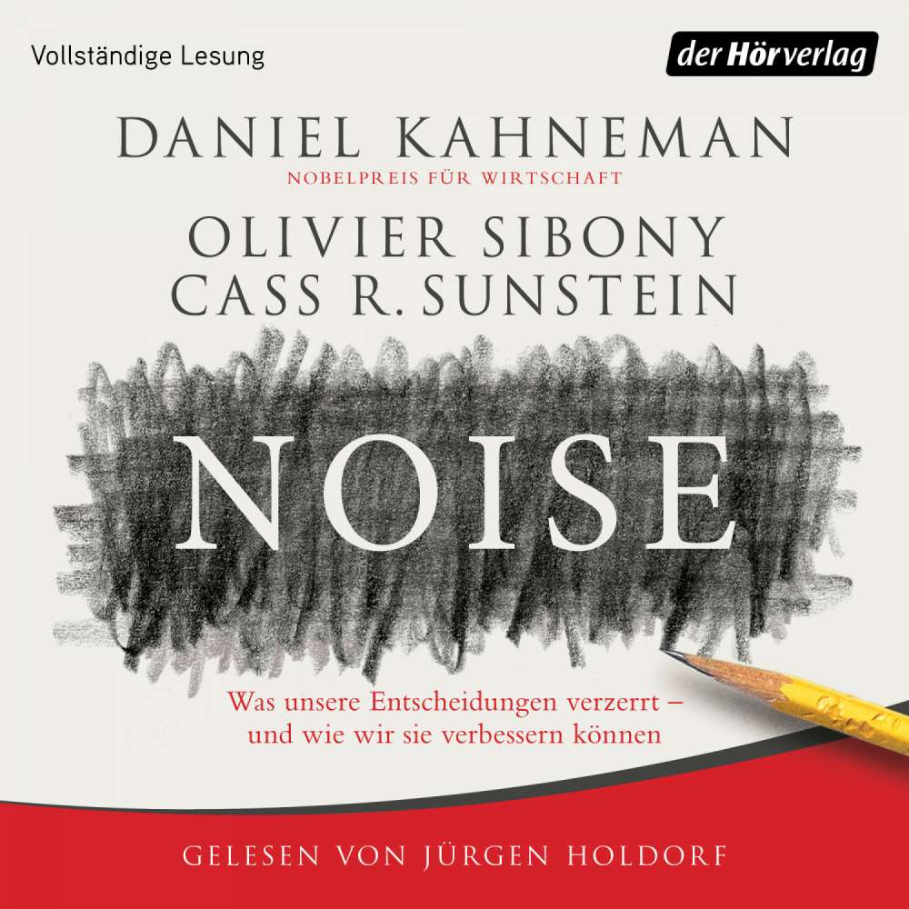 Cover von Daniel Kahneman - Noise - Was unsere Entscheidungen verzerrt - und wie wir sie verbessern können