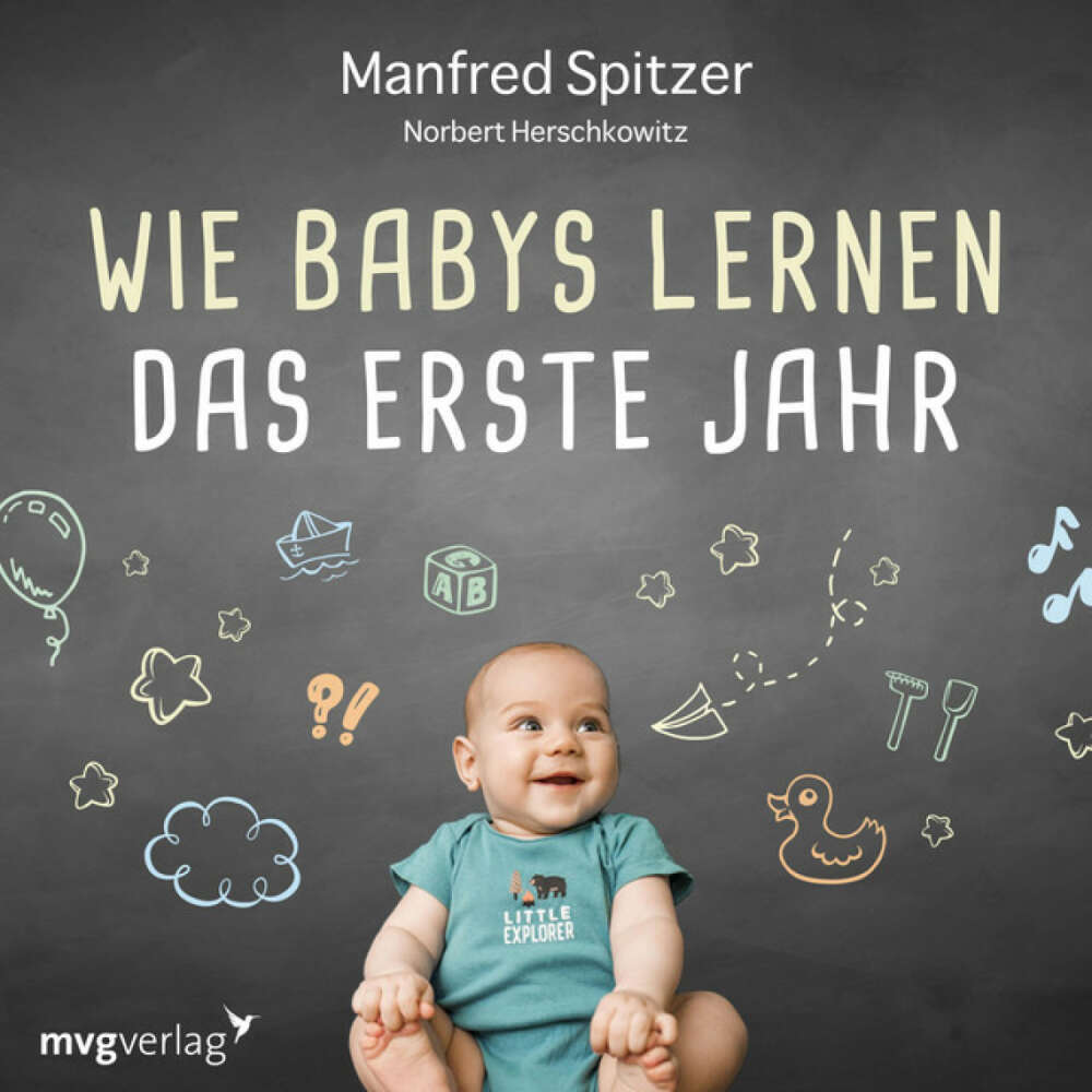 Cover von Manfred Spitzer - Wie Babys lernen - das erste Jahr