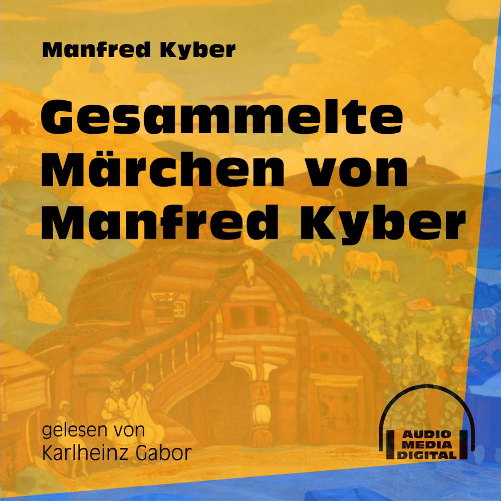 Cover von Manfred Kyber - Gesammelte Märchen von Manfred Kyber