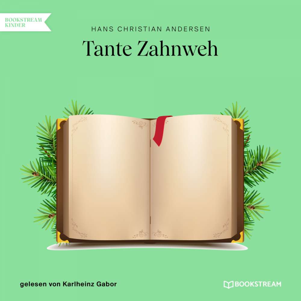 Cover von Hans Christian Andersen - Tante Zahnweh