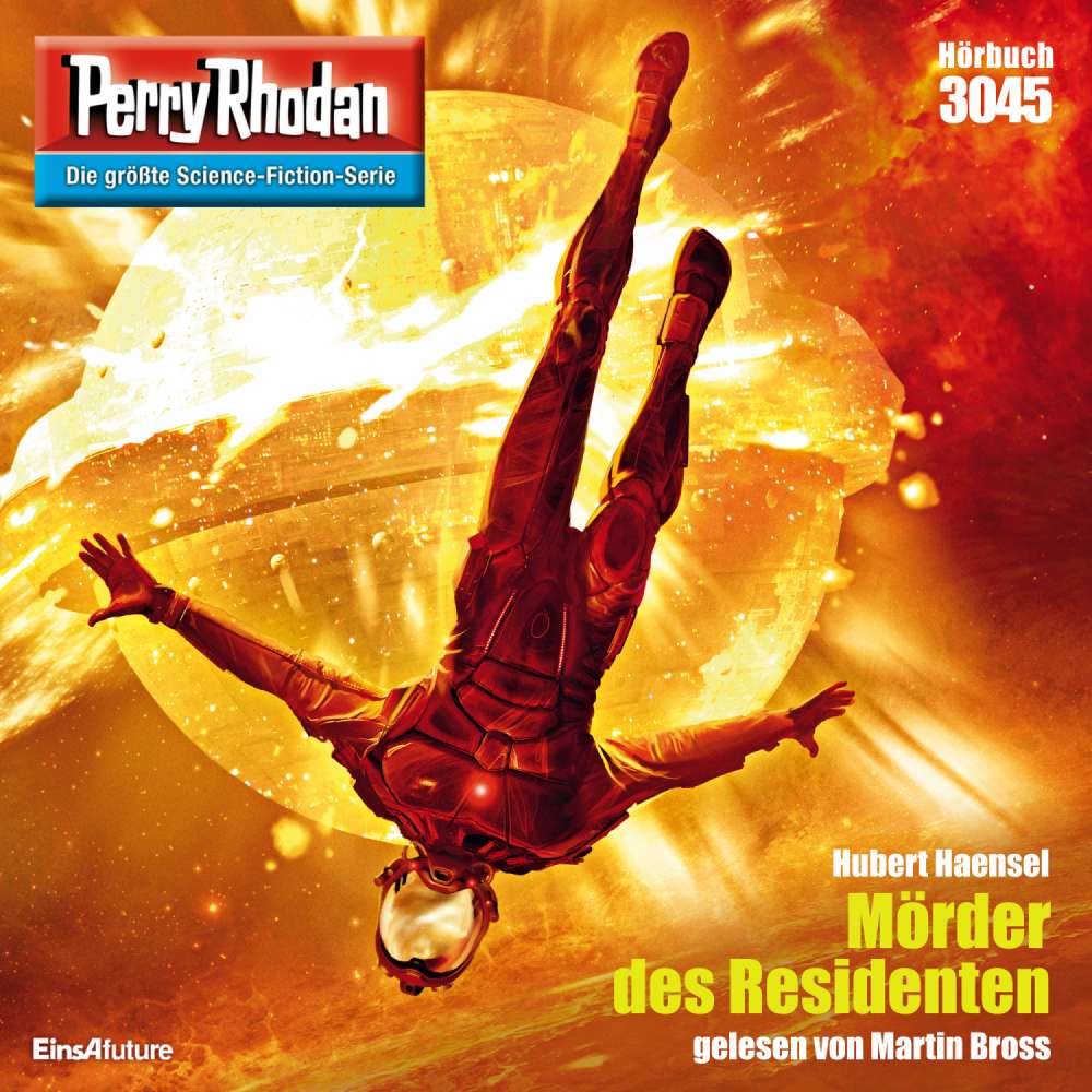 Cover von Hubert Haensel - Perry Rhodan - Erstauflage 3045 - Mörder des Residenten