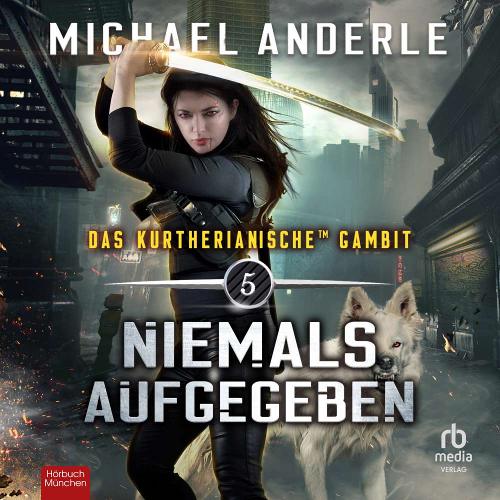 Cover von Michael Anderle - Das Kurtherianische Gambit - Band 5 - Niemals aufgegeben