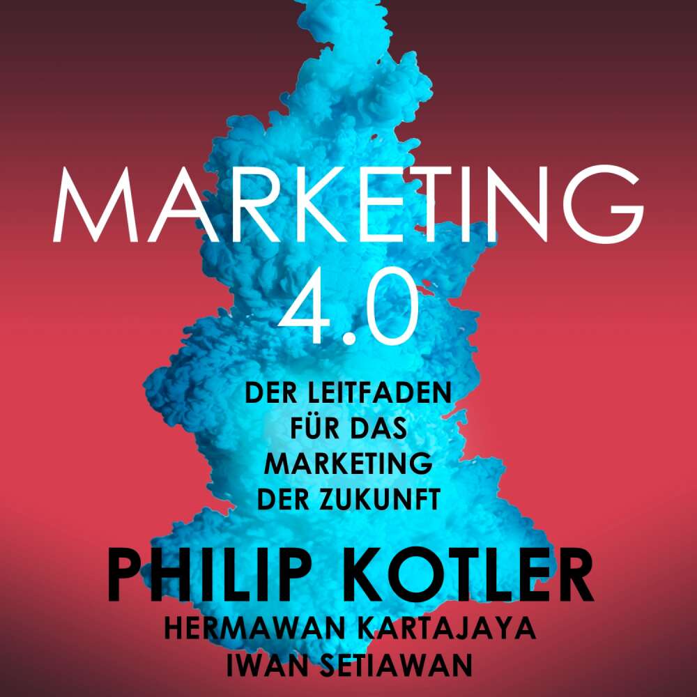 Cover von Philip Kotler - Marketing 4.0 - Der Leitfaden für das Marketing der Zukunft