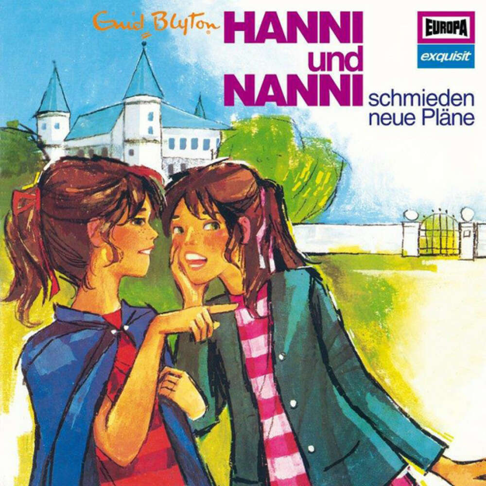Cover von Hanni und Nanni - Klassiker 2 - 1972 Hanni und Nanni schmieden neue Pläne